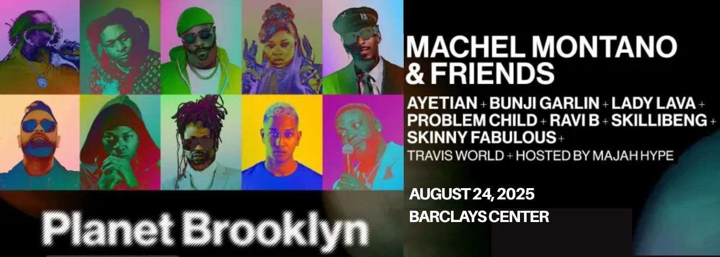 Planet Brooklyn: Machel Montano, Ayetian &amp; Bunji Garlin