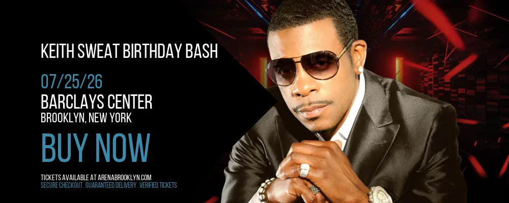 Keith Sweat Birthday Bash at Barclays Center